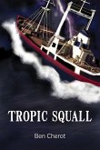 Tropic Squall (eBook, ePUB)