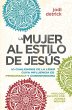 La mujer al estilo de Jesus (eBook,... - Bild 1