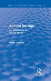 Against The Age (Routledge Revivals) (eBook, PDF)