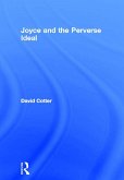 Joyce and the Perverse Ideal (eBook, PDF)