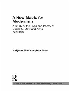 A New Matrix for Modernism (eBook, PDF) - Rice, Nelljean