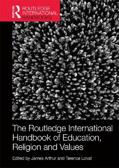 The Routledge International Handbook of Education, Religion and Values (eBook, ePUB)