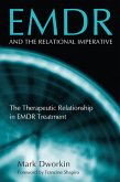 EMDR and the Relational Imperative (eBook, ePUB)