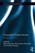 Transnational Trade Unionism (eBook,... - Bild 1