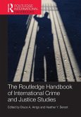The Routledge Handbook of International Crime and Justice Studies (eBook, ePUB)