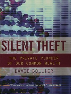 Silent Theft (eBook, ePUB) - Bollier, David