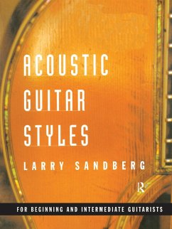 Acoustic Guitar Styles (eBook, ePUB) - Sandberg, Larry
