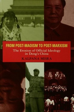 From Post-Maoism to Post-Marxism (eBook, PDF) - Misra, Kalpana