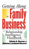 Getting Along in Family Business (eBook, PDF) Getting Along in Family Business (eBook, PDF)