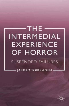 The Intermedial Experience of Horror (eBook, PDF)