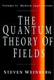 Quantum Theory of Fields: Volume 2, Modern Applications (eBook, PDF)