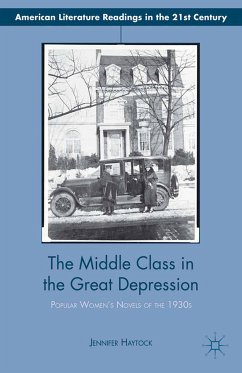 The Middle Class in the Great Depression (eBook, PDF) - Haytock, Jennifer