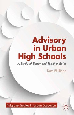 Advisory in Urban High Schools (eBook, PDF) - Phillippo, K.