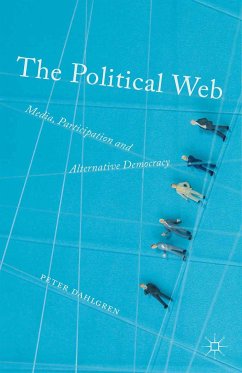 The Political Web (eBook, PDF) - Dahlgren, Peter