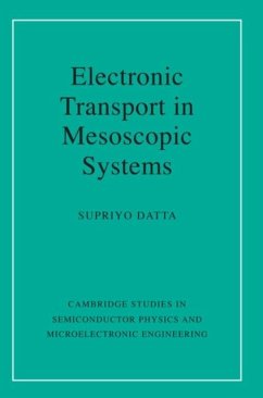 Electronic Transport in Mesoscopic Systems (eBook, PDF) - Datta, Supriyo