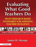 Evaluating What Good Teachers Do (eBook, ePUB)