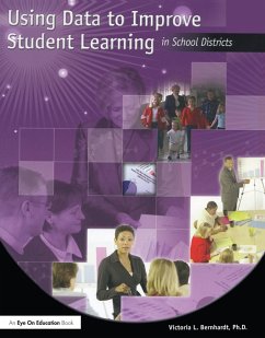 Using Data to Improve Student Learning in School Districts (eBook, PDF) - Bernhardt, Victoria