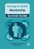Nursing & Health Survival Guide: Mentorship (eBook, PDF)
