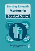 Nursing & Health Survival Guide: Mentorship (eBook, ePUB)