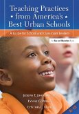 Teaching Practices from America's Best Urban Schools (eBook, PDF)