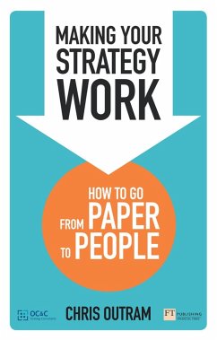 Making Your Strategy Work PDF eBook (eBook, ePUB) - Outram, Chris