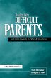 Dealing with Difficult Parents (eBook,... - Bild 1