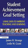 Student Achievement Goal Setting (eBook, ePUB) Student Achievement Goal Setting (eBook, ePUB)