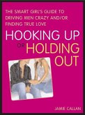 Hooking Up or Holding Out (eBook, ePUB)