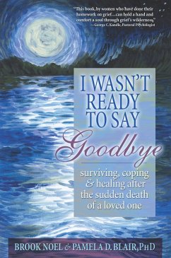 Cover I Wasn't Ready to Say Goodbye (eBook, ePUB)