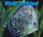 Fish Babies (eBook, PDF) Fish Babies (eBook, PDF)