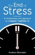 The End Of Stress (eBook, ePUB) - Bild 1