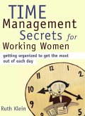 Time Management Secrets for Working Women (eBook, ePUB)