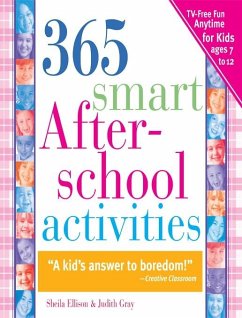 365 Smart Afterschool Activities (eBook, ePUB) - Gray, Judith