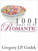 1001 Ways to Be Romantic (eBook, ePUB)