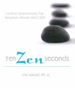 Ten Zen Seconds (eBook, ePUB) - Maisel, Eric