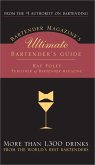 Bartender Magazine's Ultimate Bartender's Guide (eBook, ePUB)