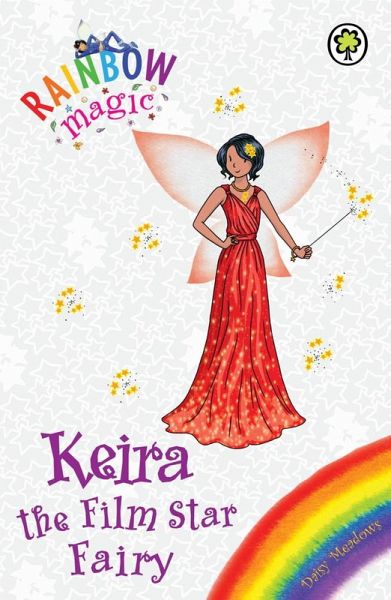 Keira the Film Star Fairy (eBook, ePUB) Keira the Film Star Fairy (eBook, ePUB)