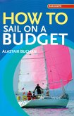 How to Sail on a Budget (eBook, PDF)