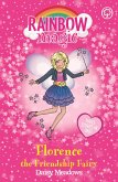 Florence the Friendship Fairy (eBook, ePUB)