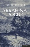 Arrah Na Pogue (eBook, PDF)