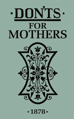Don'ts for Mothers (eBook, PDF) - Publishing, Bloomsbury