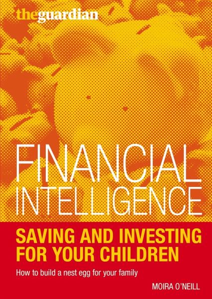 Saving and Investing for Your Children (eBook, PDF) Saving and Investing for Your Children (eBook, PDF)
