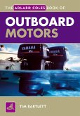 The Adlard Coles Book of Outboard Motors (eBook, PDF)