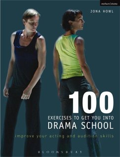 100 Exercises to Get You Into Drama School (eBook, PDF) - Howl, Jona