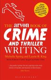 The Arvon Book of Crime and Thriller Writing (eBook, PDF)