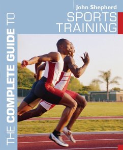 The Complete Guide to Sports Training (eBook, PDF) - Shepherd, John