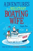 Adventures of a Reluctant Boating Wife (eBook, PDF)