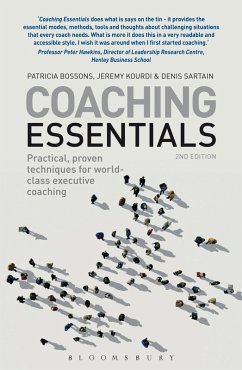 Coaching Essentials (eBook, ePUB) - Bossons, Patricia; Kourdi, Jeremy; Denis Sartain