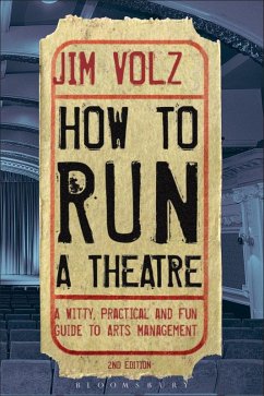 How to Run a Theatre (eBook, ePUB) - Volz, Jim