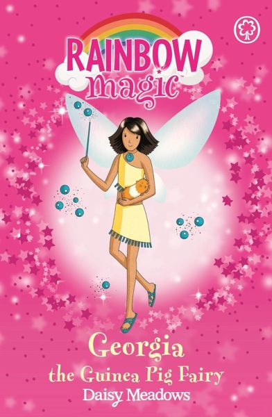 Georgia The Guinea Pig Fairy (eBook, ePUB)